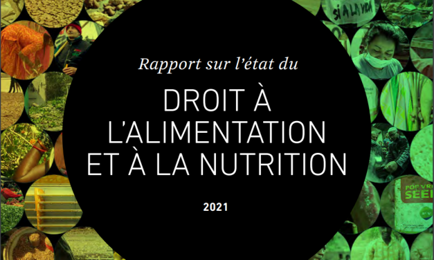 Rapport sur l’état du droit à l’alimentation et à la nutrition 2021