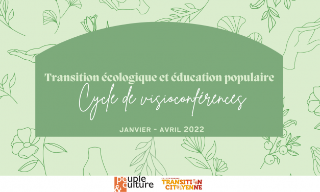 Le cycle Transition écologique et éducation populaire de PEC continue : RDV le 15 mars