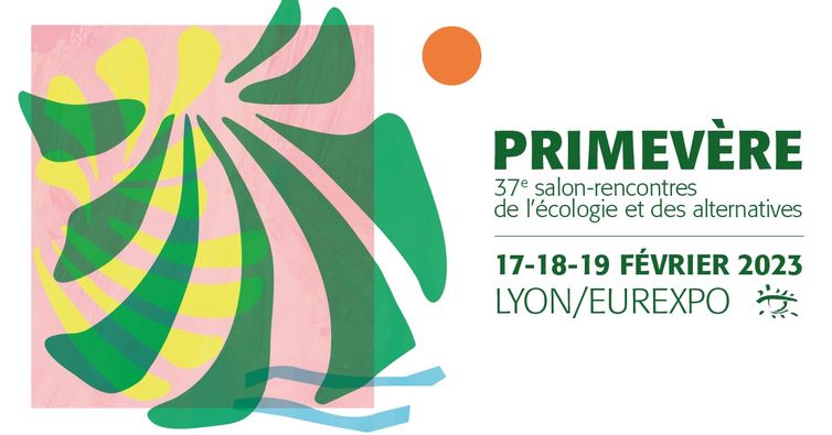 Salon Primevere 2023 à Lyon : inscrivez-vous pour participer à la visibilité du réseau