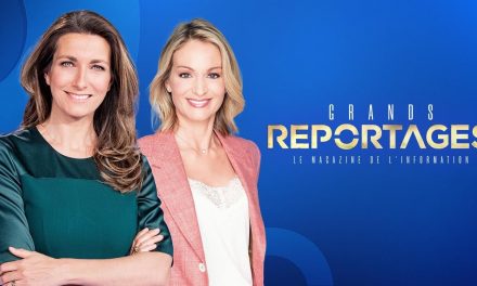 Appel à candidature émission Grands Reportages TF1