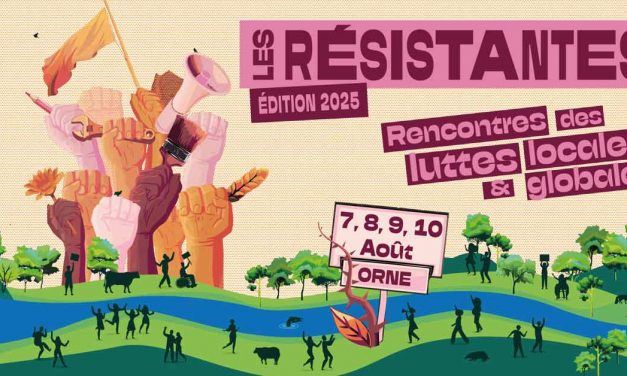 Festival Les Résistantes 2025 : rencontre des luttes locales et globales