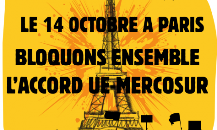 Appel à mobilisation de la Confédération Paysanne – le 14 octobre à Paris