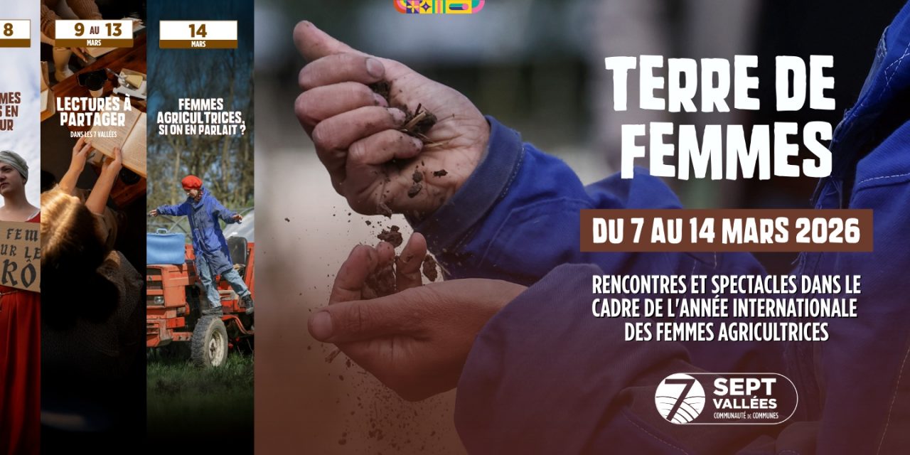 Evénement dans les 7 vallées : Terre de femmes