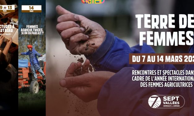 Evénement dans les 7 vallées : Terre de femmes