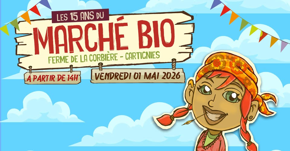 Les 15 ans de Paysannes en Bio et du marché de Cartignies, ça se fête !
