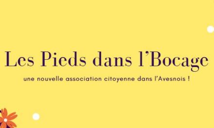 Les Pieds dans l’Bocage : une nouvelle association citoyenne dans l’Avesnois !
