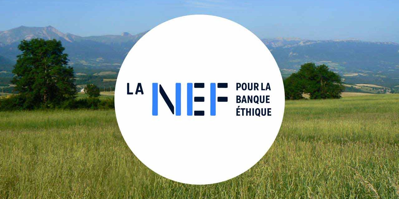 Donner du sens à son épargne : Accueil Paysan a choisi de collaborer avec La Nef