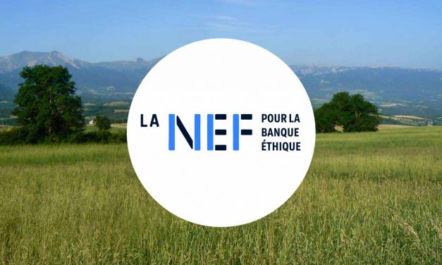 Donner du sens à son épargne : Accueil Paysan a choisi de collaborer avec La Nef